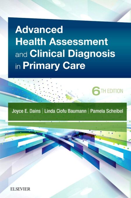 Advanced Health Assessment & Clinical Diagnosis in Primary Care  (old)