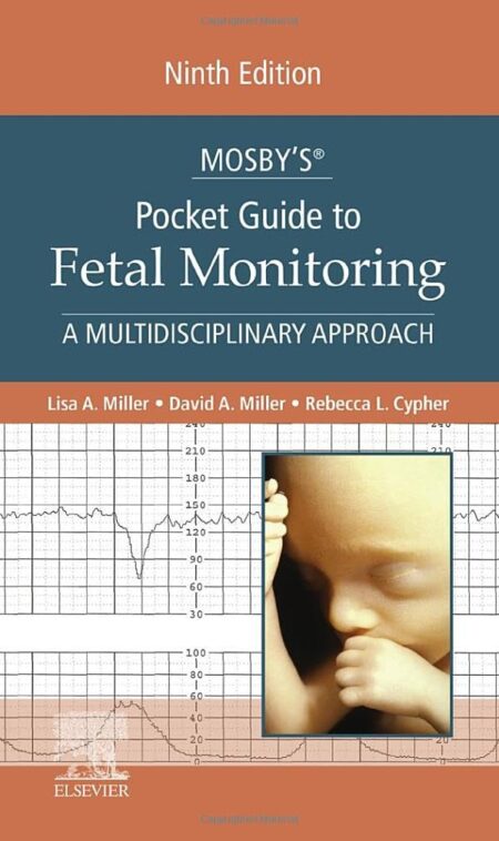 Mosby?? Pocket Guide to Fetal Monitoring