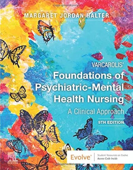 Varcarolis' Foundations of Psychiatric-Mental Health Nursing
