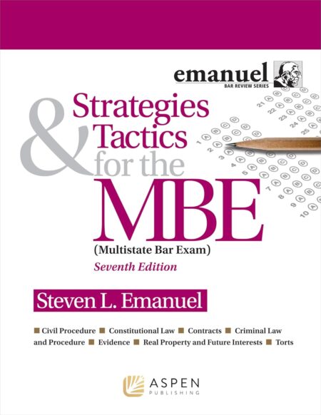 Strategies & Tactics for the MBE (Bar Review)