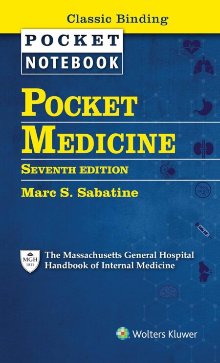 Pocket Medicine: The Massachusetts General Hospital Handbook of Internal Medicine