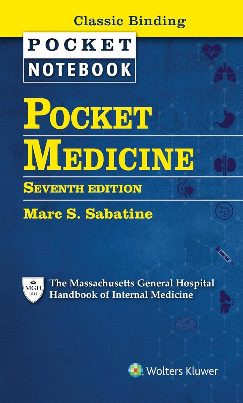 Pocket Medicine: The Massachusetts General Hospital Handbook of Internal Medicine