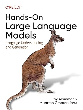 Cover of “Hands‑On Large Language Models: Language Understanding and Generation” by Jay Alammar and Maarten Grootendorst